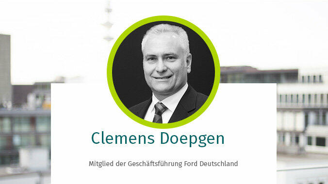 Mein Start – Clemens Doepgen, Ford Geschäftsführung